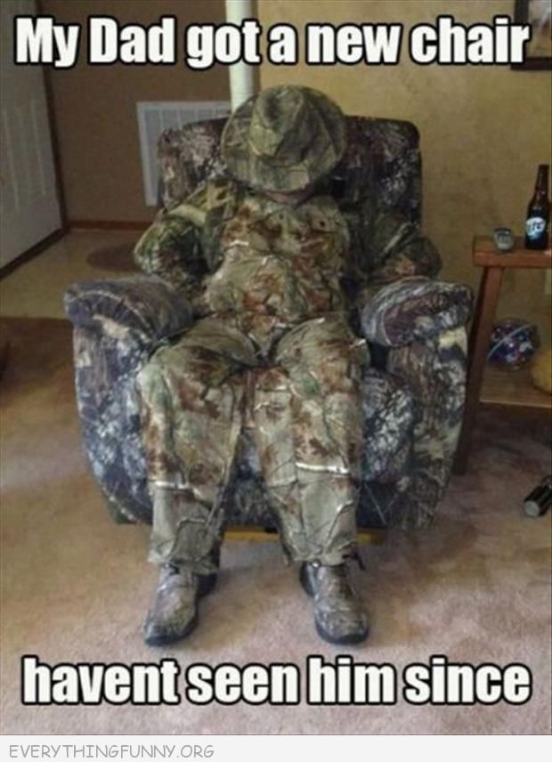 My-Dad-Got-A-New-Chair-Havent-Seen-Him-Since-Funny-Camouflage-Meme-Image.jpg
